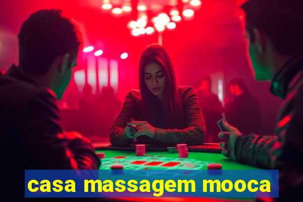 casa massagem mooca